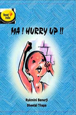 Pratham books English- Ma! Hurry UP!!
